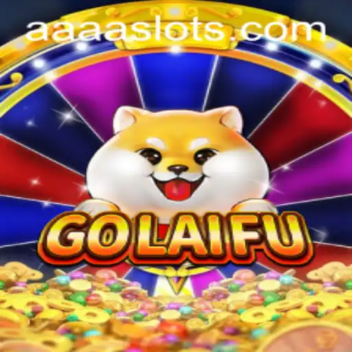 Exploring the Strategic Universe of GoLaiFu and Its Connection to AAAA.PH