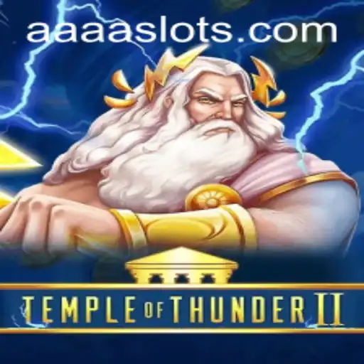 Discover the Exciting World of TempleofThunderII and the Mystery of AAAA.PH